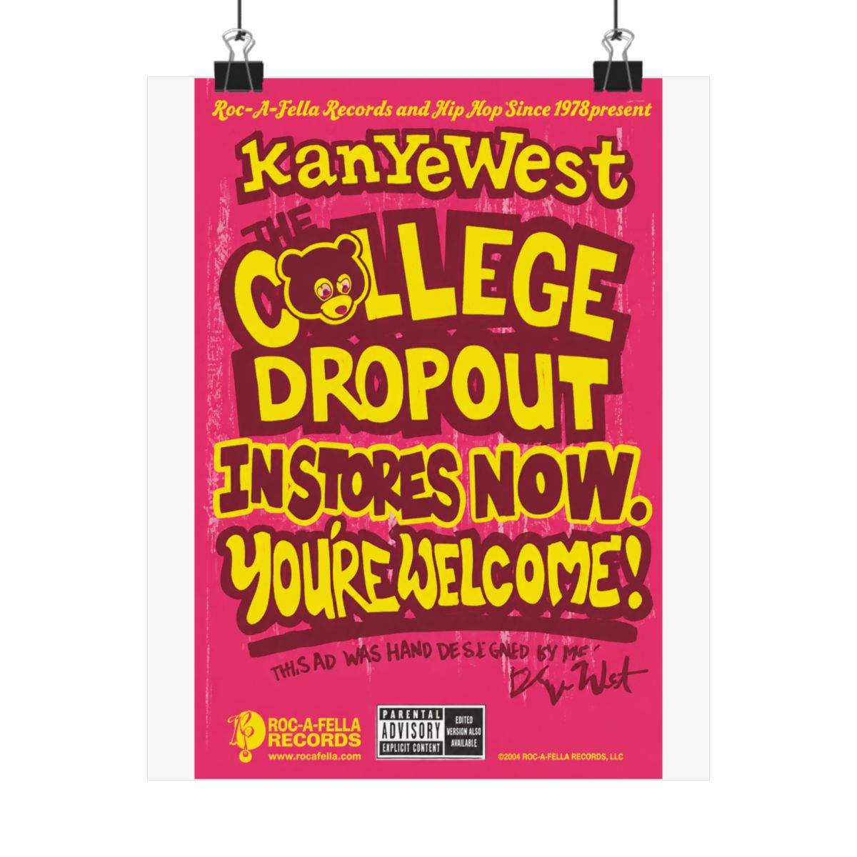 Kanye West "The College Dropout." Poster